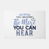 Paillasson Plus Vous Pouvez Entendre La Citation (Devant)