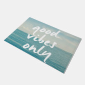 Paillasson Port Good Vibes uniquement, Océan frais (Incliné)