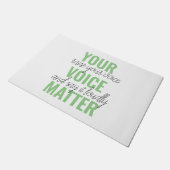 Paillasson Positive Green Your Voice Matter Motivation Citati (Incliné)
