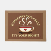 Paillasson Premier Amendement : Espresso Yourself (Devant)