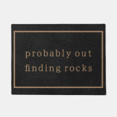 Paillasson Probablement Sortir Trouver Des Roches Drôle Perso (Devant)