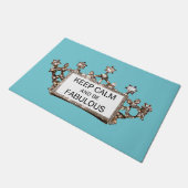 Paillasson "Restez calme et soyez fabuleux !" CONCEPTION DE T (Incliné)