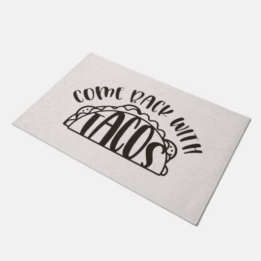 Paillasson Revenez avec tacos, accueil drôle (Incliné)