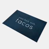 Paillasson Revenez avec Tacos Funny (Welcome Mat) Navy Blue (Incliné)