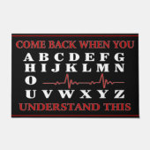 Paillasson Revenez Quand Vous Comprenez Ce Drôle (Devant)