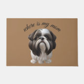 Paillasson Shih Tzu - Où Est Ma Mère (Devant)