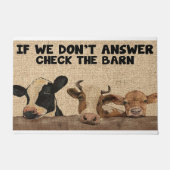Paillasson Si nous ne répondons pas Vérifiez la grange, Vache (Devant)