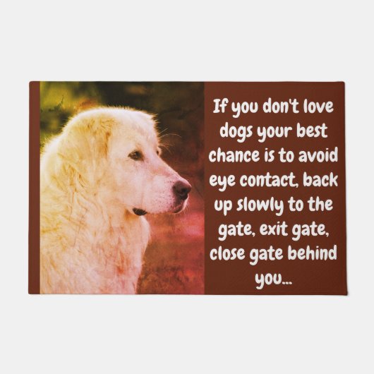 Paillasson Si vous n'aimez pas les chiens... (Devant)