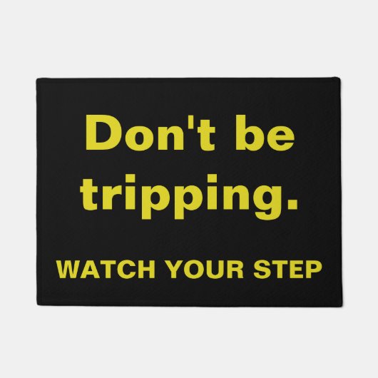 Paillasson Suivez votre marche - Ne pas trébucher (Devant)