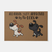 Paillasson Tous Les Clients Doivent Être Approuvés Par Chien, (Devant)