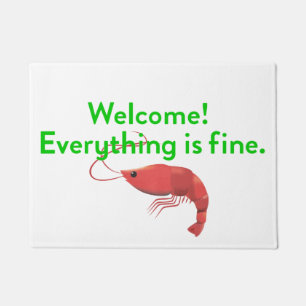 Paillasson Tout est fin Doormat de crevettes