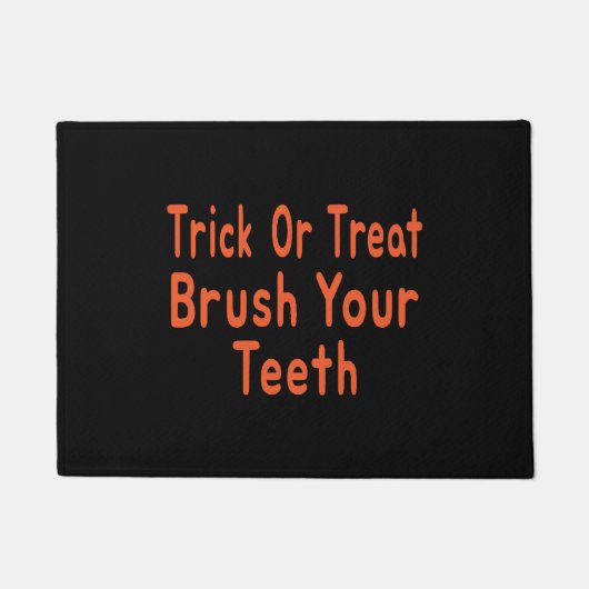 Paillasson Trick Ou Traiter Bronzez Vos Dents Halloween Denti (Devant)
