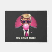 Paillasson Trump Election 2024 vous a manqué à deux reprises (Devant)