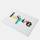 Paillasson Typographie moderne, créative et joyeuse d'Inspire (Incliné)