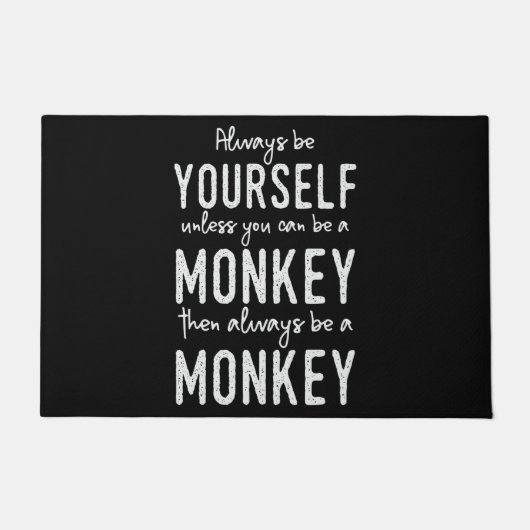 Paillasson Un singe Dit Que Les Singes Plaisantent Toujours Ê (Devant)