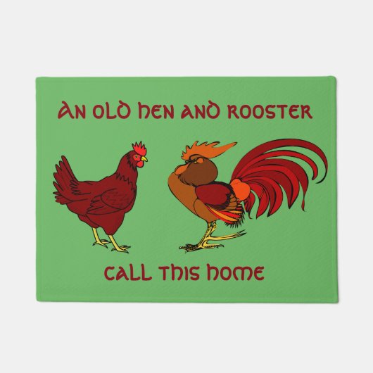 Paillasson "Une vieux poule et coq vivants ici " (Devant)