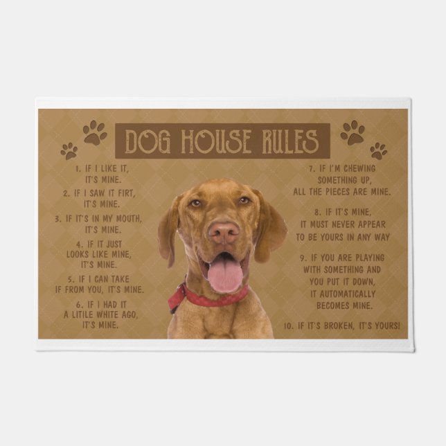 Paillasson Vizsla Dog House Rules, If It Broken, It's Your (Devant)