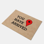 Paillasson Vous Êtes Arrivé À Votre Destination Moderne Drôle (Incliné)