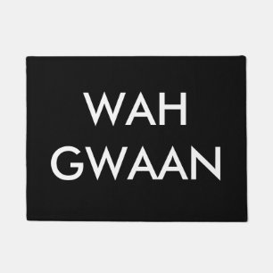 PAILLASSON WAH GWAAN