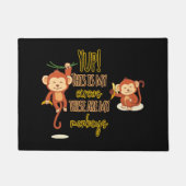 Paillasson Yup ! C'est mon cirque, ce sont mes deux singes (Devant)