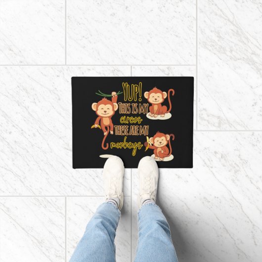 Paillasson Yup ! C'est mon cirque, ce sont mes trois singes (Intérieur)