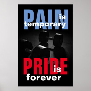 Pain Pride Forever Bodybuilding Motivatie Poster