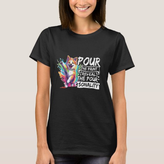 Paint Pouring Design voor Fluid Art en Acryl Paint T-shirt (Voorkant)