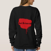 Paint the town red sweatshirt  (Dos)