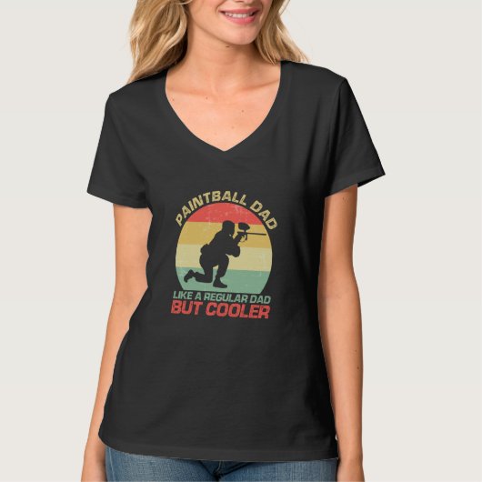 Paintball Dad Like A Regular Dad But Cooler T-shirt (Voorkant)