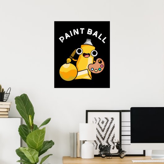 Paintball Funny Paint Pun Dark BG Poster (Thuiskantoor)