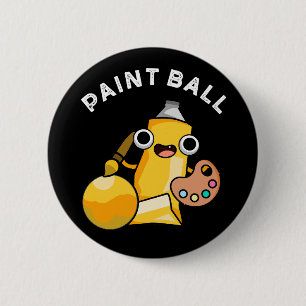 Paintball Funny Paint Pun Dark BG Ronde Button 5,7 Cm