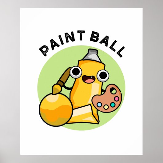 Paintball Funny Paint Pun Poster (Voorkant)