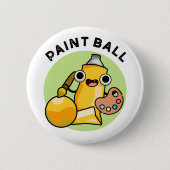 Paintball Funny Paint Pun Ronde Button 5,7 Cm (Voorkant)