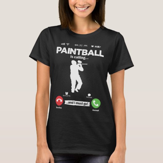 Paintball Is Calling I Must Go Paintballer Hobby A T-shirt (Voorkant)