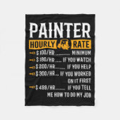Painter Hourly Rate Funny Painter Fleece Deken (Voorkant)