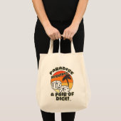 Pair of Dice Funny Board Gaming Motto Tote Bag (Voorkant (product))