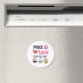 Paix. Amour. Des gâteaux. Magnet (In Situ (Lave-vaisselle))