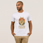 Paix au-dessus du chaos - T-shirt Déclaration de c (Devant entier)