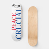 PAIX CRUCIAL Skateboard (Recto)