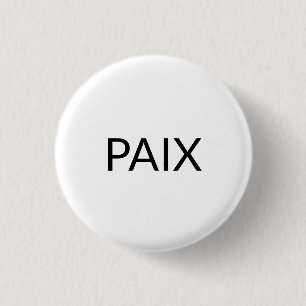 Paix White black French peace Simple minimalist Ronde Button 3,2 Cm