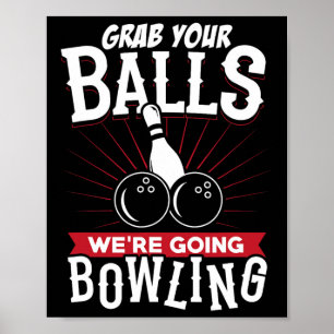 Pak Aan We Gaan Bowlen - Bowling Shirt Poster