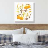 Pak je taart aan! canvas afdruk (Insitu (Slaapkamer))