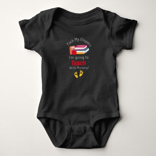 Pak Mijn Luiers Ik Ga Lesgeven Met Moeders Baby Romper (Voorkant)