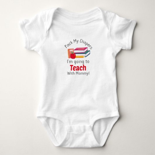 Pak Mijn Luiers Ik Ga Lesgeven Met Moeders Baby Romper (Voorkant)