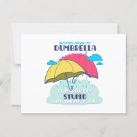 Pak mijn paraplu maar, het is  dom