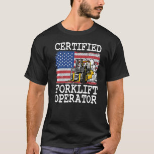 Pakhuis American Flag Forklift Certified Forklif T-shirt