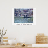 Palazzo da Mula Venice van Claude Monet Poster (Keuken)