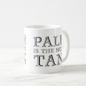 Pale Est Le Nouveau Tan Funny Mug (Devant droit)