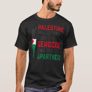 Palestina zal vrij zijn om de genocide te beëindig t-shirt