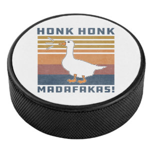 Palet De Hockey Amusant Goose Honk Honk Madafakas Canard Vintage r